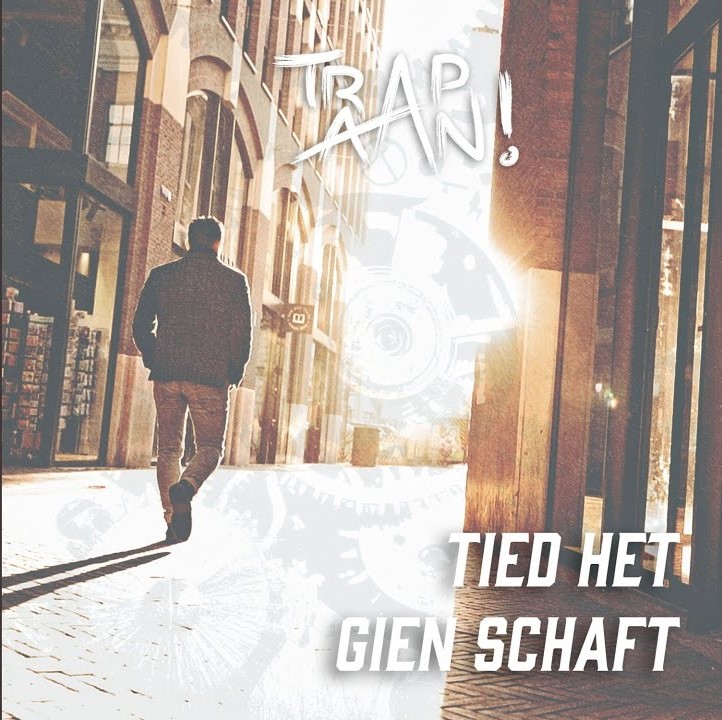 Trap Aan - Tied het gien schaft
